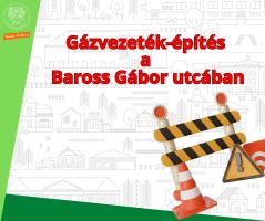 Gázvezeték-építés a Baross Gábor utcában.